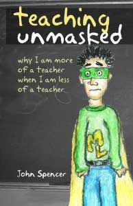 Teaching Unmasked
